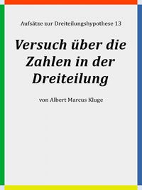 Produktbild: Versuch &uuml;ber die Zahlen in der Dreiteilung