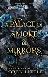 Produktbild: A Palace of Smoke & Mirrors