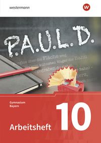 Produktbild: P.A.U.L. D. - Pers&ouml;nliches Arbeits- und Lesebuch Deutsch. F&uuml;r Gymnasien in Bayern