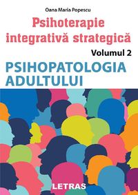 Produktbild: Psihoterapie integrativa strategica Vol. 2: Psihopatologia adultului