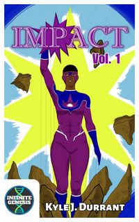 Produktbild: Impact: Vol. 1 (Infinite Genesis, #1)