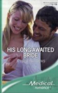 Produktbild: Matthews, J: His Long-Awaited Bride
