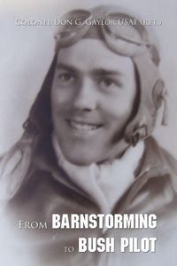 Produktbild: From Barnstorming to Bush Pilot