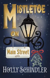 Produktbild: Mistletoe on Main Street (Ruby's Regulars, #5)