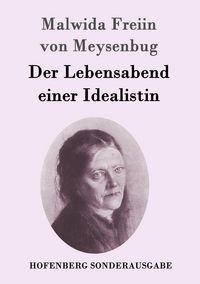 Produktbild: Der Lebensabend einer Idealistin