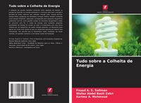 Produktbild: Tudo sobre a Colheita de Energia