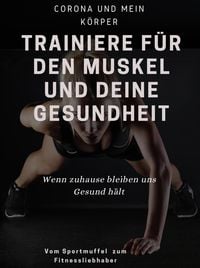Produktbild: Corona und mein K&ouml;rper