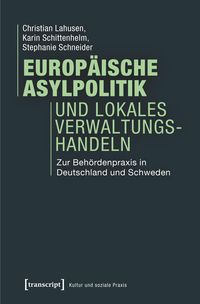 Produktbild: Europ&auml;ische Asylpolitik und lokales Verwaltungshandeln