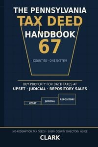 Produktbild: The Pennsylvania Tax Deed Handbook