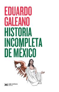 Produktbild: Historia incompleta de M&eacute;xico