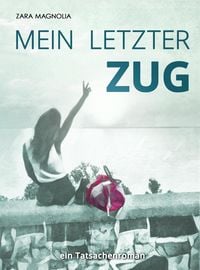 Produktbild: Mein letzter Zug