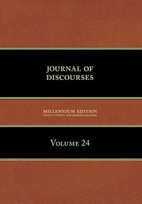 Produktbild: Journal of Discourses, Volume 24