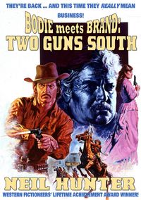 Produktbild: Bodie Meets Brand 3: Two Guns South