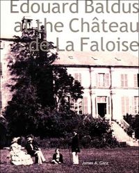 Produktbild: Edouard Baldus At The Chateau