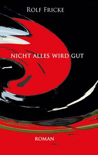 Produktbild: Nicht alles wird gut