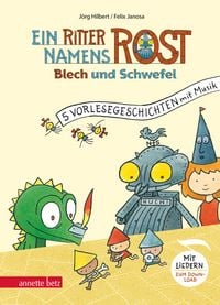 Produktbild: Ein Ritter namens Rost (Ritter Rost Vorlesegeschichten mit Musik)