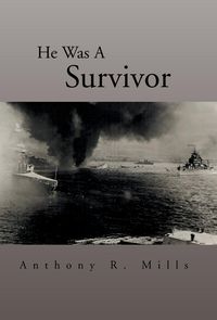 Produktbild: Mills, A: He Was a Survivor