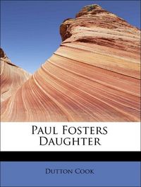 Produktbild: Cook, D: Paul Fosters Daughter