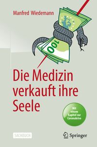 Produktbild: Die Medizin verkauft ihre Seele