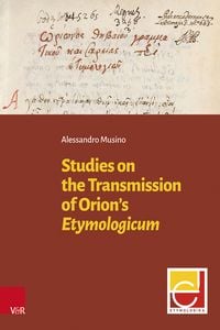 Produktbild: Studies on the Transmission of Orion&rsquo;s Etymologicum