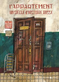 Produktbild: L'appartement : un si&egrave;cle d'histoire russe
