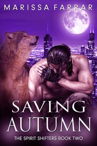 Produktbild: Saving Autumn (The Spirit Shifters, #2)
