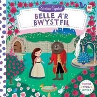Produktbild: Cyfres Storiau Cyntaf: Belle a'r Bwystfil