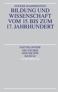 Produktbild: Bildung und Wissenschaft vom 15. bis zum 17. Jahrhundert