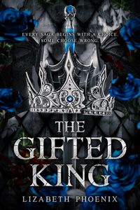 Produktbild: The Gifted King (The Anchor Kingdom Trilogy, #1)