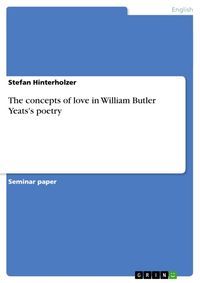 Produktbild: The concepts of love in William Butler Yeats's poetry