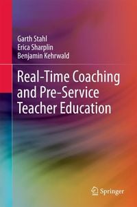 Produktbild: Real-Time Coaching and Pre-Service Teacher Education
