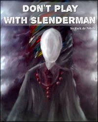 Produktbild: Don't Play With Slenderman