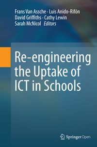 Produktbild: Re-engineering the Uptake of ICT in Schools