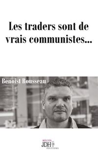Produktbild: Les traders sont de vrais communistes...