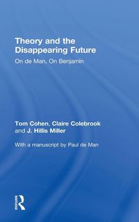 Produktbild: Theory and the Disappearing Future
