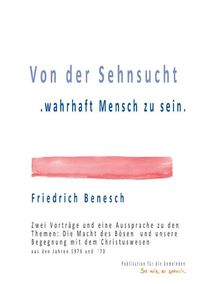 Produktbild: Von der Sehnsucht wahrhaft Mensch zu sein