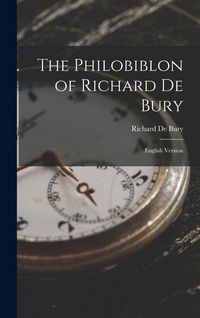 Produktbild: The Philobiblon of Richard De Bury