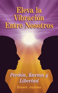 Produktbild: Eleva la vibracion entre nosotros
