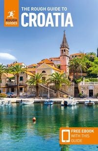 Produktbild: The Rough Guide to Croatia: Travel Guide with eBook