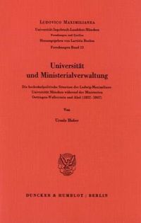 Produktbild: Universit&auml;t und Ministerialverwaltung.