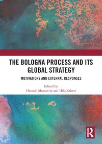 Produktbild: The Bologna Process and its Global Strategy