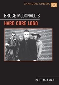 Produktbild: Bruce McDonald's 'Hard Core Logo'