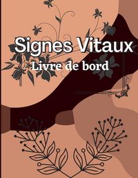 Produktbild: Cinqui&egrave;me Carnet de Signes Vitaux