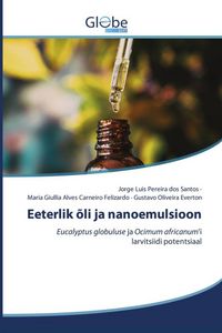 Produktbild: Eeterlik &otilde;li ja nanoemulsioon