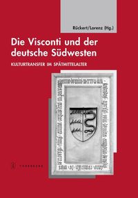 Produktbild: Die Visconti und der deutsche S&uuml;dwesten
