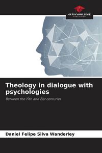 Produktbild: Theology in dialogue with psychologies