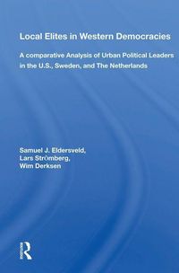 Produktbild: Eldersveld, S: Local Elites in Western Democracies