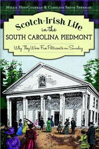 Produktbild: Scotch-Irish Life in the South Carolina Piedmont