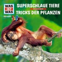 Produktbild: 61: Superschlaue Tiere / Tricks der Pflanzen