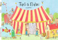 Produktbild: BAND 4 T&uuml;rli & Flidari im Zirkus